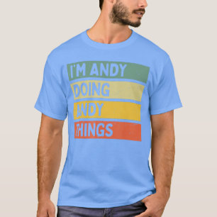 Camiseta Estoy Andy haciendo cosas divertidas de Andy Cota