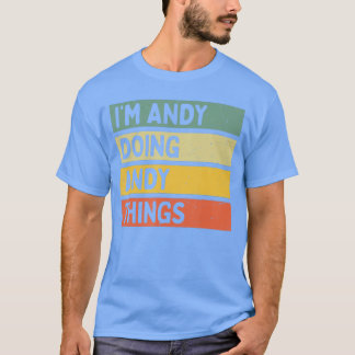 Camiseta Estoy Andy haciendo cosas divertidas de Andy Cota 