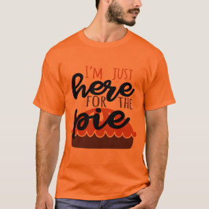 Camiseta Estoy apenas aquí para la empanada divertida