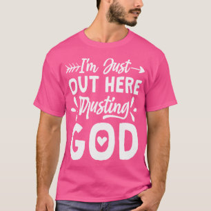 Camiseta Estoy Aquí Fuera Confiando En Dios, Cristo Religio