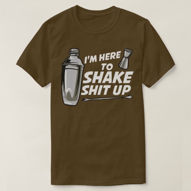 Camiseta Estoy Aquí Para Agitar A Bartender (Diseño del anverso)