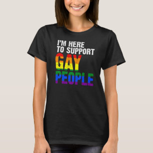 Camiseta Estoy aquí para apoyar a los gays LGBT 1