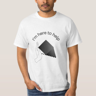 Camiseta Estoy aquí para ayudar