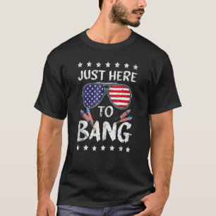 Camiseta Estoy aquí para Bang Funny el 4 de julio Independe