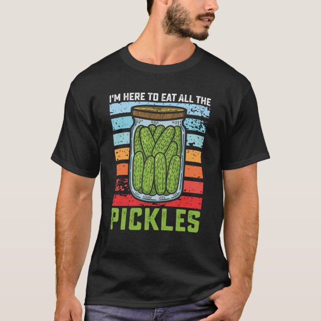 Camiseta Estoy aquí para comer todos los piquetes (Anverso)
