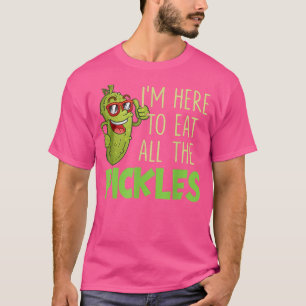 Camiseta Estoy aquí para comerme a todos los que adoran a l