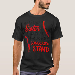 Camiseta Estoy Aquí Para Concesiones, Stand De Béisbol.