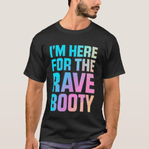 Camiseta Estoy aquí para el Festival de Baile de DJ EDM Rav