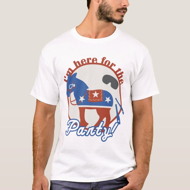 Camiseta ¡Estoy aquí para el fiesta! (Anverso)