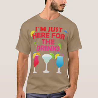 Camiseta Estoy Aquí Para El Regalo De Los Fiestas De Bebida