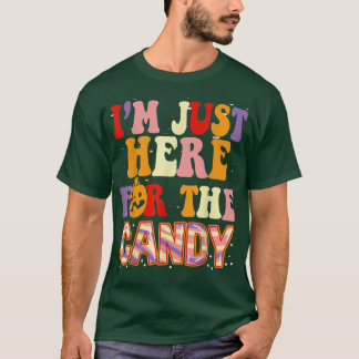 Camiseta Estoy Aquí Para La Candy Funny Groovy Halloween