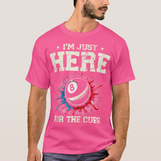 Camiseta Estoy Aquí Para La Piscina Cues Billiard