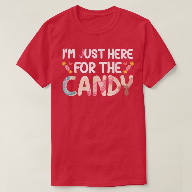 Camiseta Estoy Aquí Para Los Dulces De Halloween De Candy (Diseño del anverso)