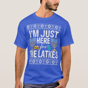 Camiseta Estoy Aquí Para Los Judíos De Latkes 