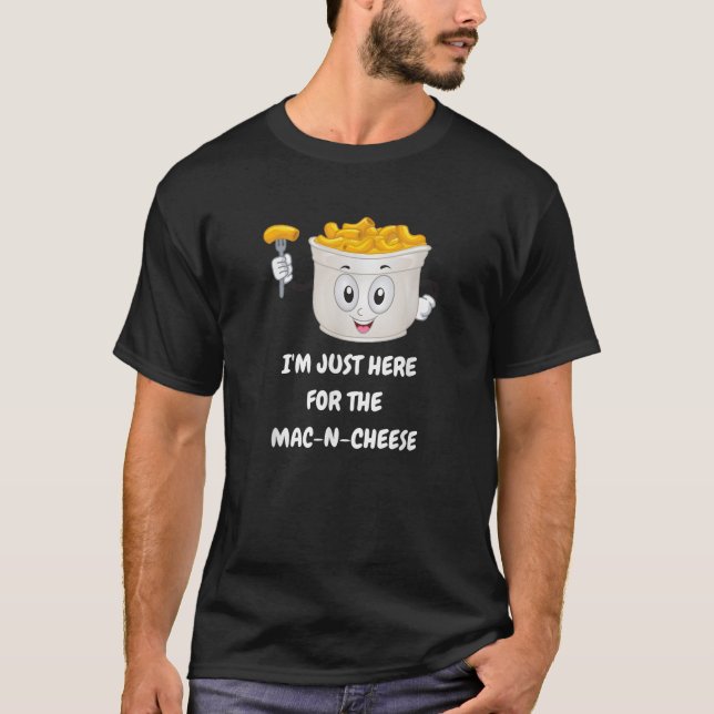 Camiseta Estoy aquí para los niños graciosos de Mac N Chees (Anverso)