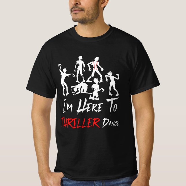 Camiseta Estoy aquí para Thriller Dance Halloween Zombies (Anverso)
