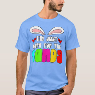 Camiseta Estoy aquí por Candy Easter Bunny Egg Easter Da