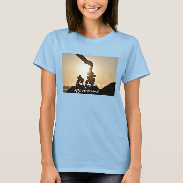 Camiseta Estoy aquí por cita divina (Anverso)