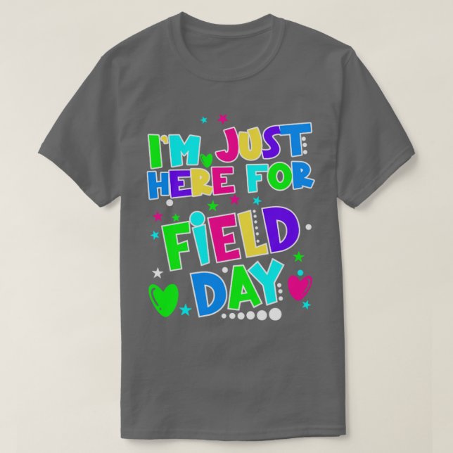 Camiseta Estoy Aquí Por El Día Del Campo Divertido Profesor (Diseño del anverso)