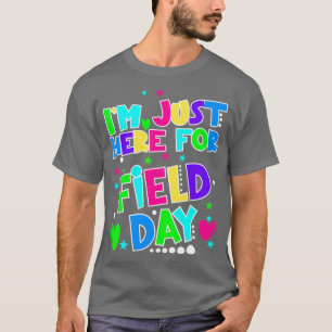 Camiseta Estoy Aquí Por El Día Del Campo Divertido Profesor