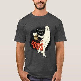 Camiseta Estoy Aquí Por El Fantasma De Halloween.
