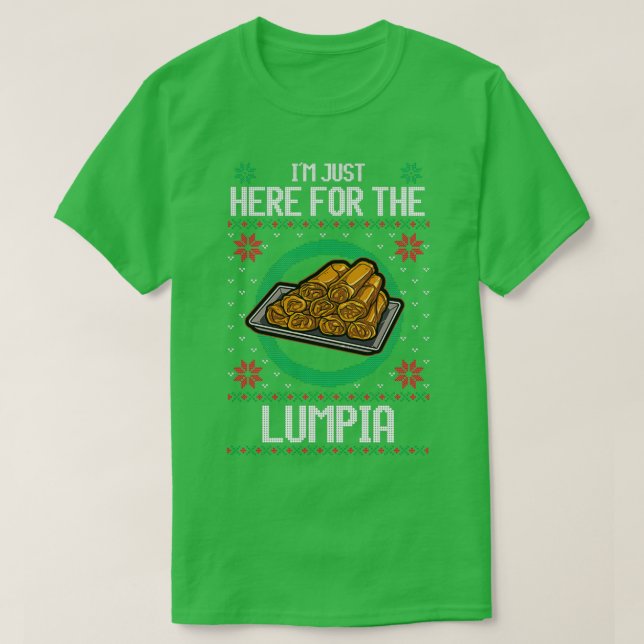 Camiseta Estoy aquí por el Lumpia (Diseño del anverso)