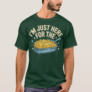 Camiseta Estoy aquí por el Mac y el Queso