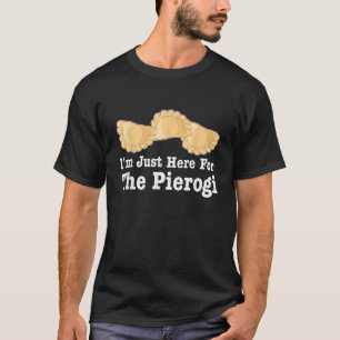 Camiseta Estoy aquí por la ropa divertida de Pierencies
