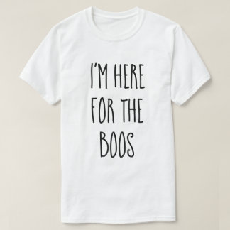 Camiseta "Estoy aquí por los abucheos" divertida Halloween