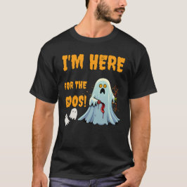Camiseta ¡Estoy Aquí Por Los Boos! - Halloween divertido