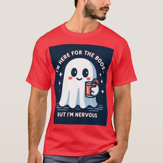 Camiseta Estoy aquí por los Boos pero estoy nervioso (Anverso)