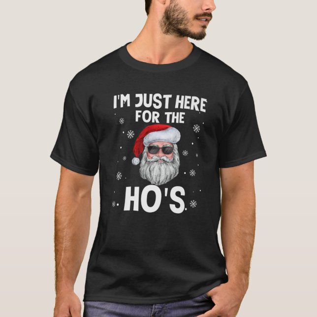 Camiseta Estoy aquí por los Navidades divertidos de Ho (Anverso)