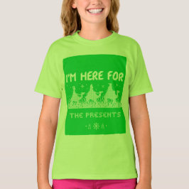 Camiseta Estoy aquí por los regalos