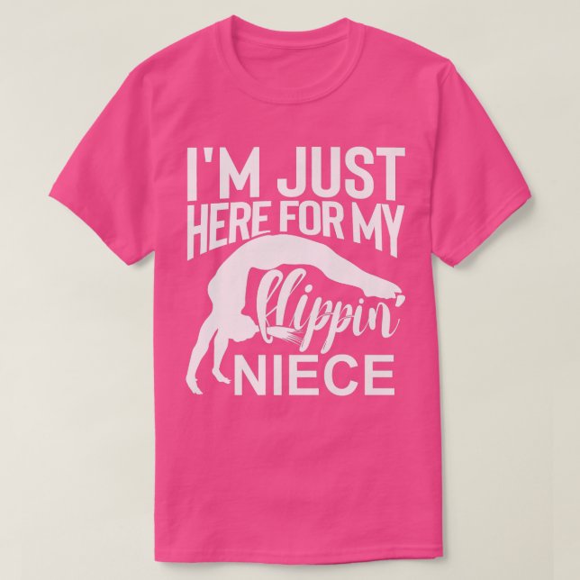 Camiseta Estoy Aquí Por Mi Flippin Gymnastics Tía (Diseño del anverso)
