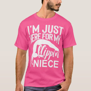Camiseta Estoy Aquí Por Mi Flippin Gymnastics Tía