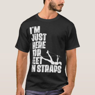 Camiseta ESTOY Aquí Solo Para Pies En Correas Fitness Pilat
