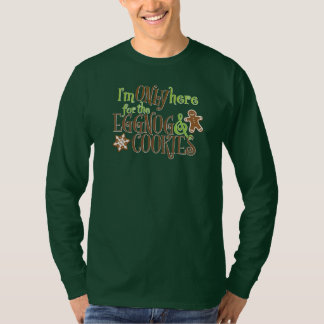 Camiseta Estoy aquí solo por el Rompope y las Galletas