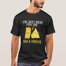 Estoy Aquí Solo Por La Macarrones Con Queso