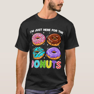 Camiseta Estoy Aquí Solo Por La Masa De Donas Dulce Comida 
