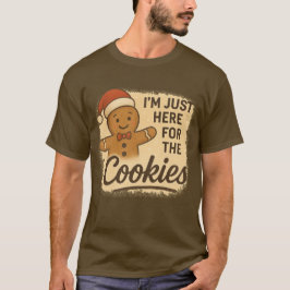 Camiseta  Estoy aquí solo por las Galletas