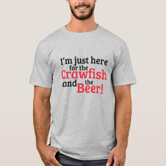 Camiseta Estoy aquí solo por los cangrejos y la cerveza