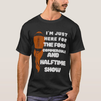 Camiseta Estoy aquí solo por los comerciales de comida y el