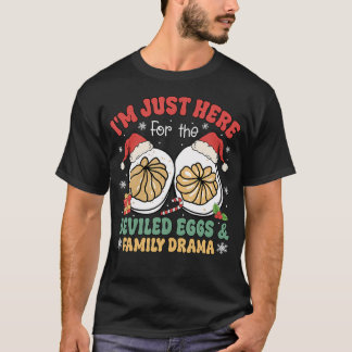 Camiseta Estoy Aquí Solo Por Los Huevos Endiablados Drama F
