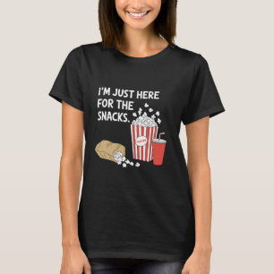 Camiseta Estoy Aquí Solo Por Los Snacks Divertido Juego De 