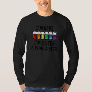 Camiseta Estoy Aquí Soy Queer, Estoy Aquí Soy Queer Comprar