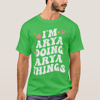 Camiseta Estoy Arya haciendo cosas de Arya Retro Groovy Per