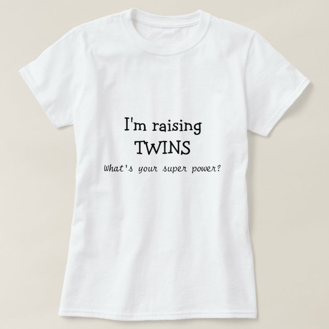 Camiseta ¿Estoy aumentando a los gemelos, qué soy su (Diseño del anverso)