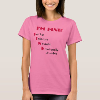 Camiseta ¡Estoy bien!