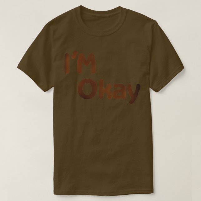 Camiseta Estoy bien (Diseño del anverso)