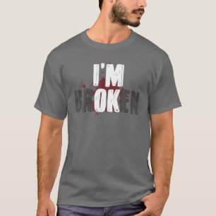 Camiseta Estoy bien - Estoy quebrada enfermedad invisible